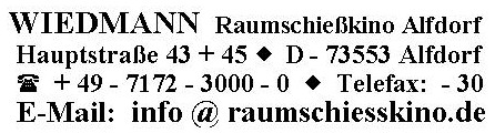 Wiedmann Raumschiesskino Alfdorf